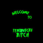 Welcome to tentavecka bitch lysande tygmärke (mörkerlysande)